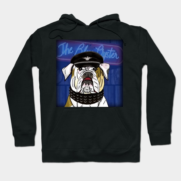 Funny and Tough Bulldog, Blue Oyster Sign in the Background Hoodie by ibadishi